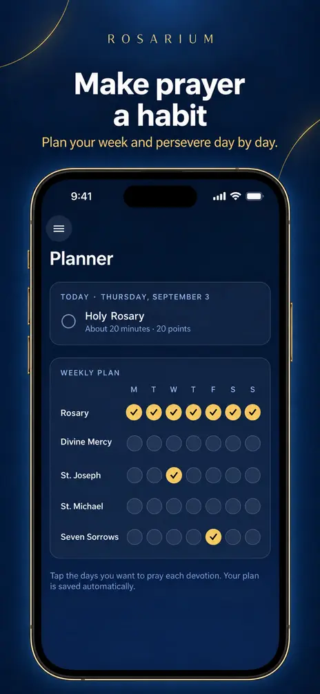 Rosarium: make prayer a habit, plan your week and persevere day by day